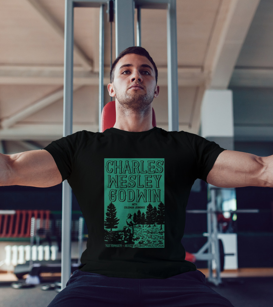 Charles Wesley Godwin Sioux Falls July 14 2026 The District With Coleman Jennings T-Shirt