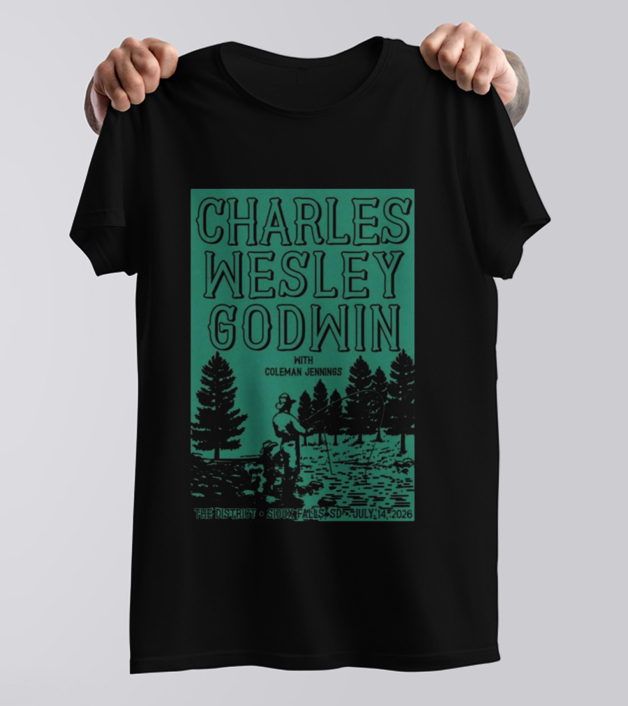 Charles Wesley Godwin Sioux Falls July 14 2026 The District With Coleman Jennings T-Shirt