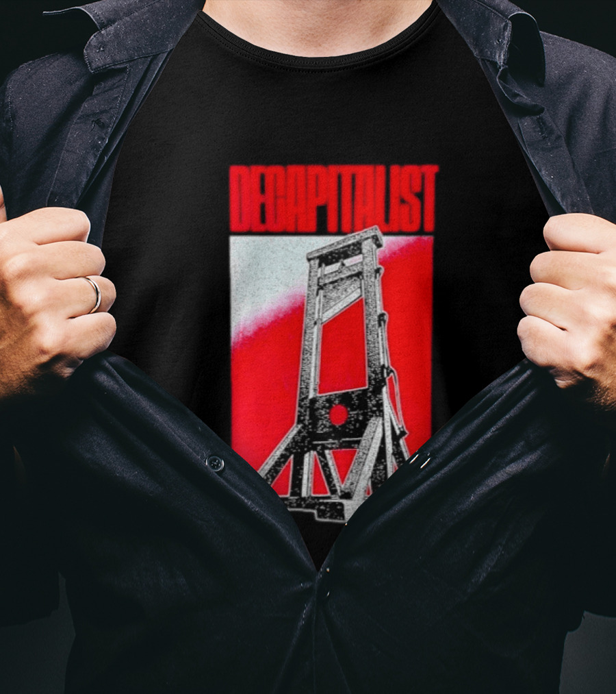 Decapitalist Guillotine Red Anti Capitalism T-Shirt
