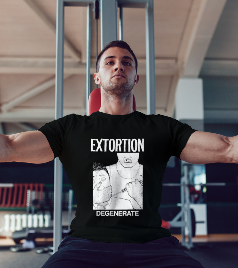 Extortion Degenerate Hardcore Punk Powerviolence Band Merch T-Shirt