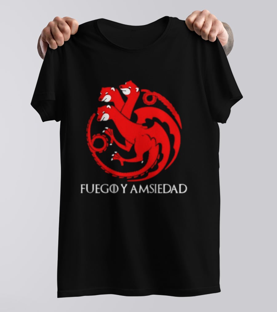 Fuego Y Ansiedad Game Of Thrones House Of The Dragon Three Headed Dragon T-Shirt