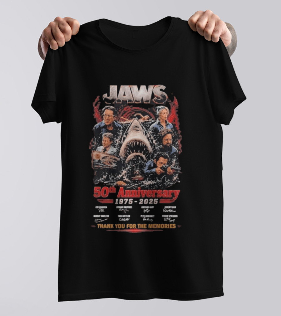 Jaws 50th Anniversary 1975 2025 Thank You For The Memories Signatures Roy Scheider Robert Shaw Richard Dreyfuss T-Shirt