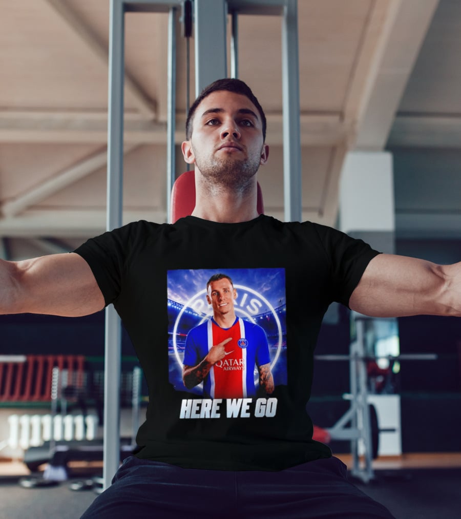 Lucas Digne Paris Saint Germain Transfer Announcement Here We Go T-Shirt