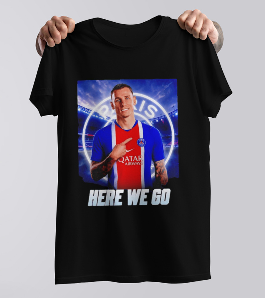 Lucas Digne Paris Saint Germain Transfer Announcement Here We Go T-Shirt