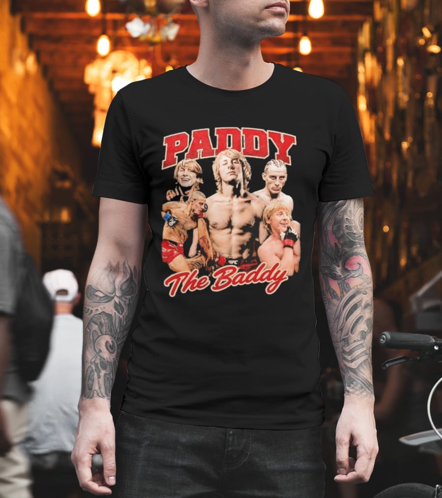 Paddy The Baddy UFC Fighter Montage T-Shirt