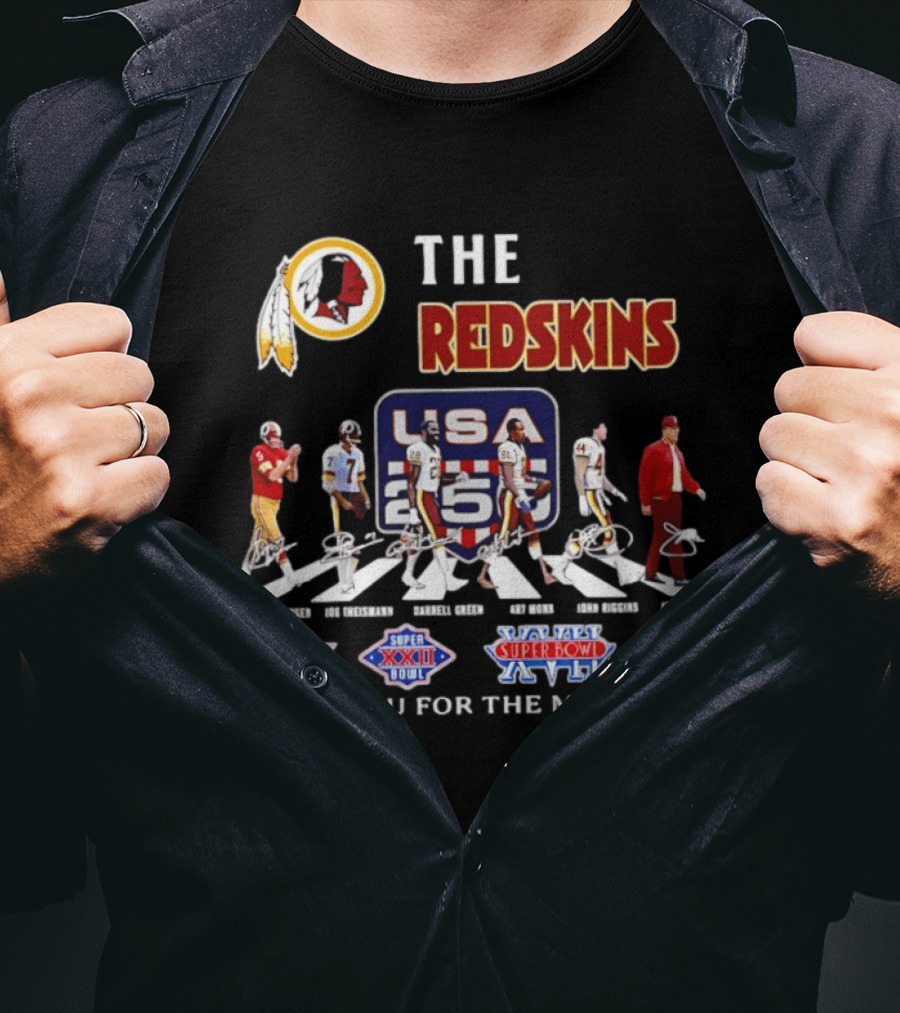 The Redskins USA 250 Years Celebration With Redskins Nation Signatures And Super Bowl Wins T-Shirt