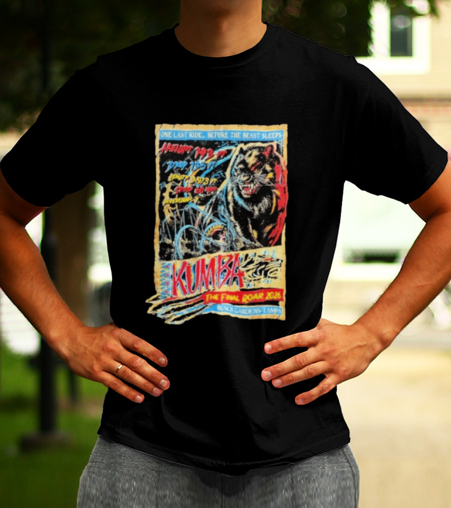 Kumba The Final Roar 2026 Busch Gardens Tampa One Last Ride Height 143 Ft Drop 135 Ft Length 3978 Ft Speed 60 Mph T-Shirt