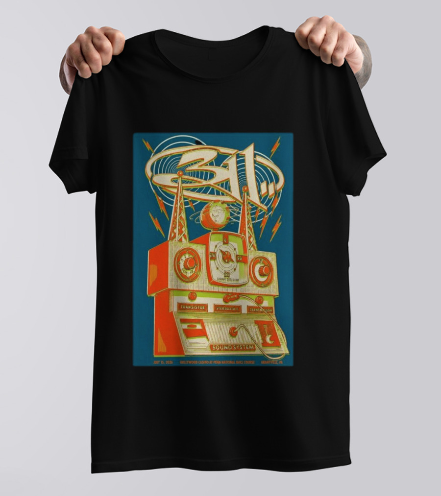 311 Grantville PA July 25 2026 Hollywood Casino Sound System T-Shirt