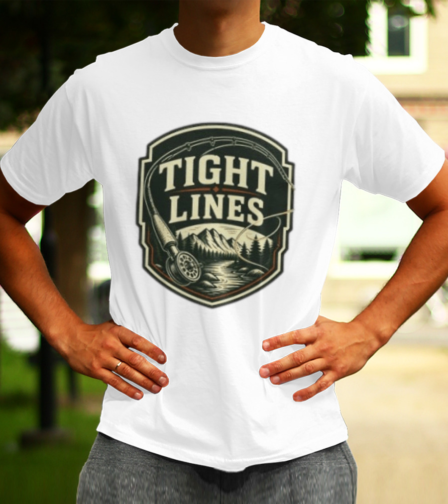 Tight Lines Fishing Mountain River Nature Fly Rod T-Shirt