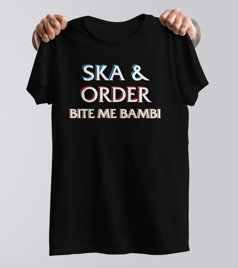 Ska And Order Bite Me Bambi Iconic Music Fusion T-Shirt