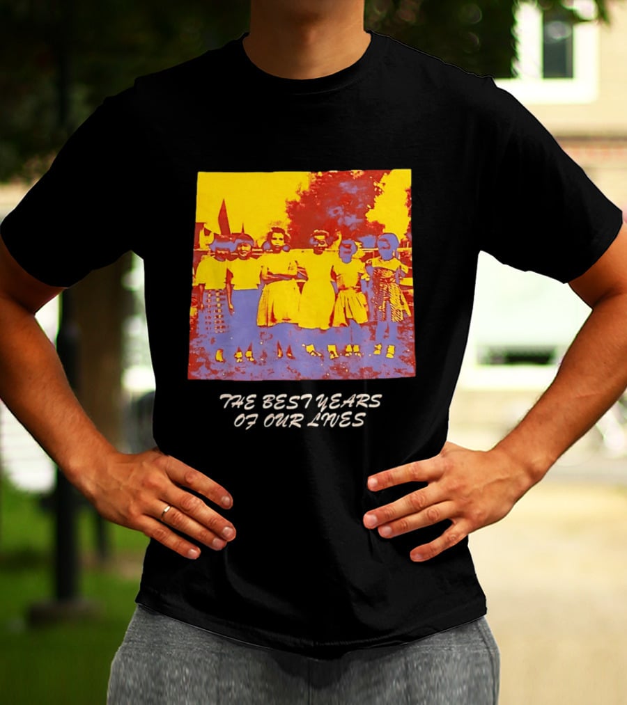 The Best Years Of Our Lives Retro Style Group Photo T-Shirt
