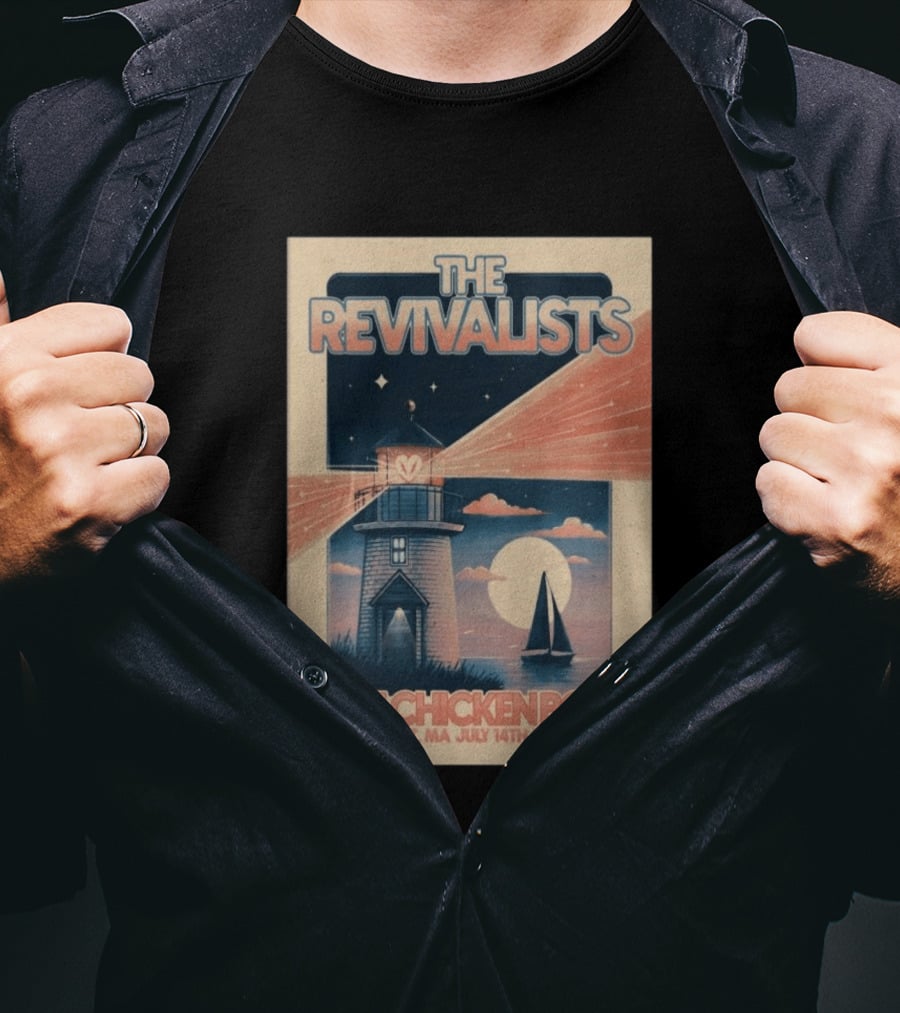 The Revivalists The Chicken Box Nantucket MA July 14th 15th 2026 Lighthouse Sailboat T-Shirt