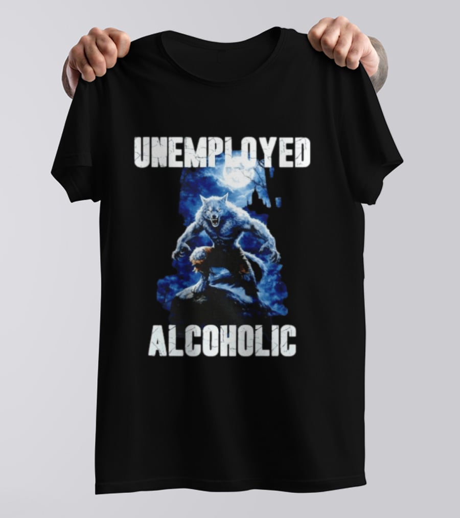 Unemployed Alcoholic Werewolf Horror Moonlit Night Scene T-Shirt