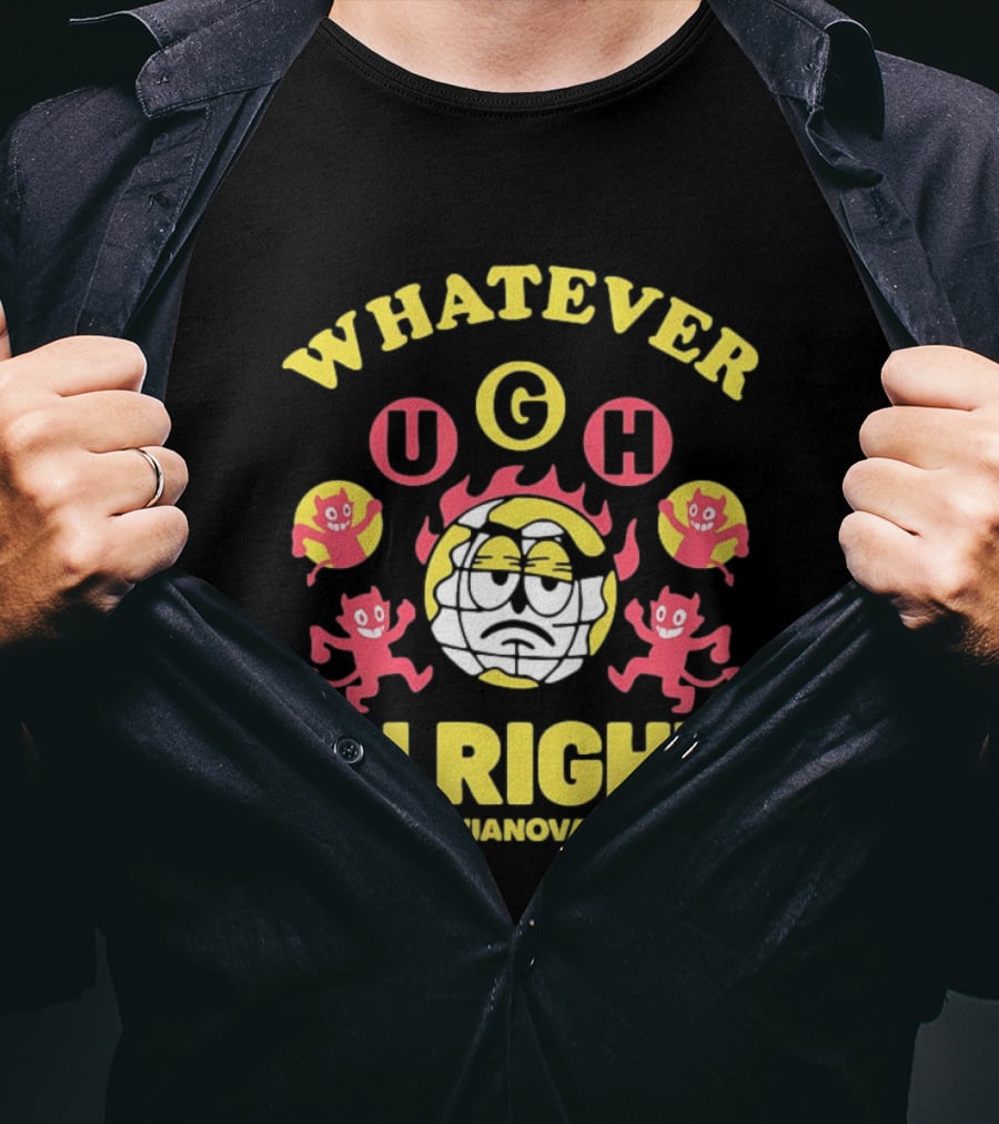 Vianova Whatever Ugh Alright Grumpy Globe Face Red Devils Cartoon T-Shirt