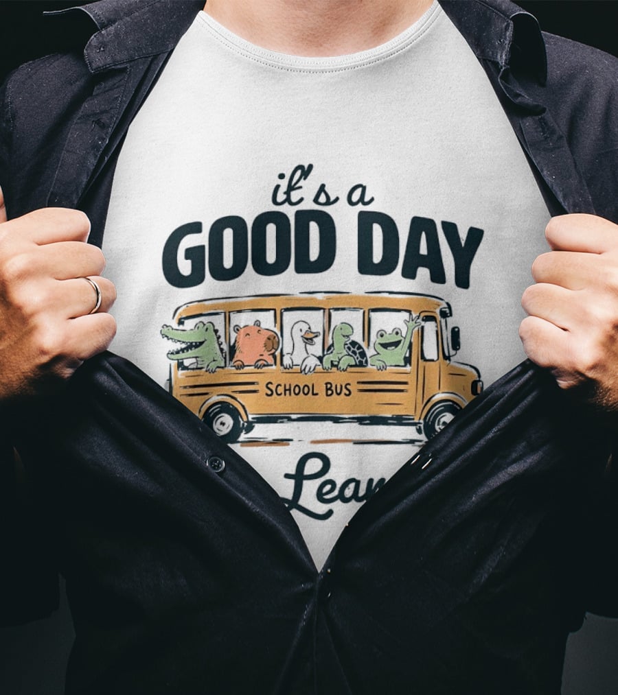 It's A Good Day School Bus Animals For Learning T-Shirt