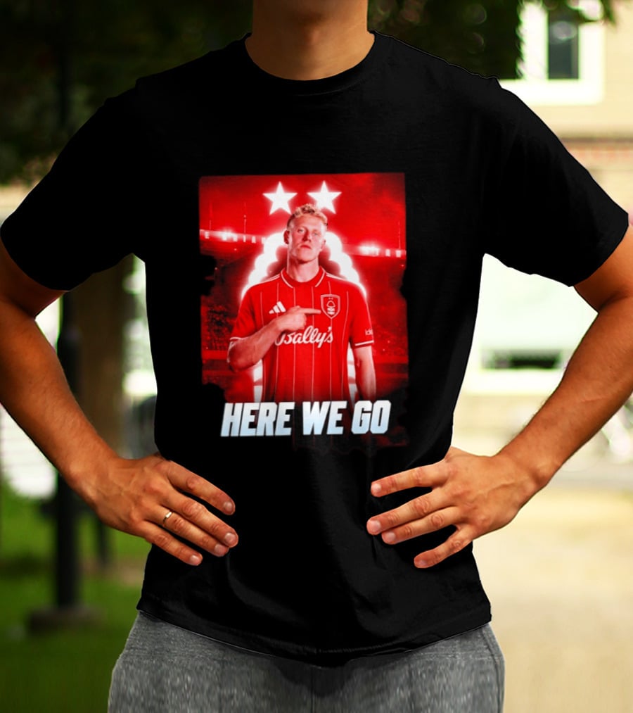Xaver Schlager Nottingham Forest Here We Go Soccer Edition T-Shirt