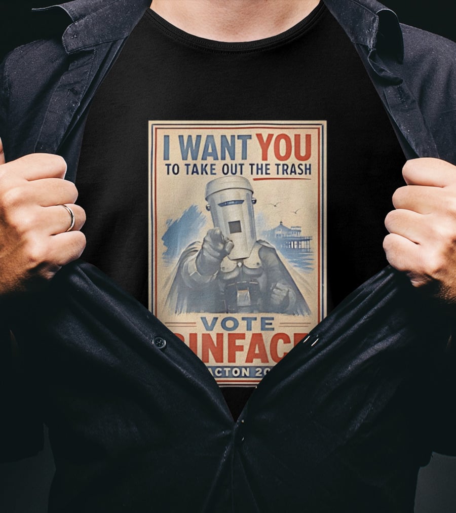 I Want You To Take Out The Trash Vote Binface Clacton 2026 T-Shirt