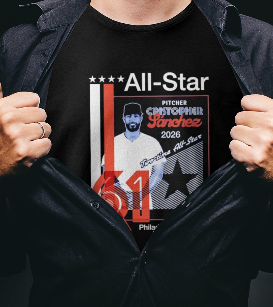 Cristopher Sanchez 61 Philadelphia Phillies Pitcher 2026 Two Time MLB All Star T-Shirt