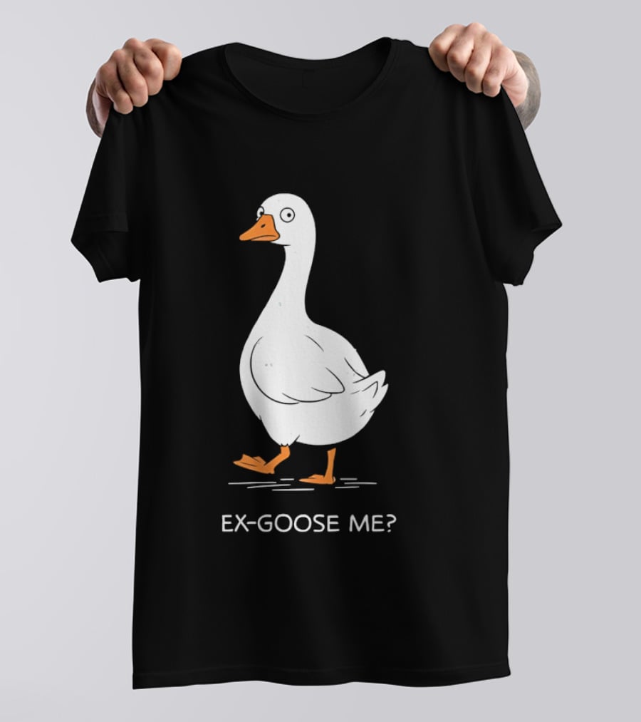 Ex Goose Me Goose Pun Cartoon Walking Goose T-Shirt