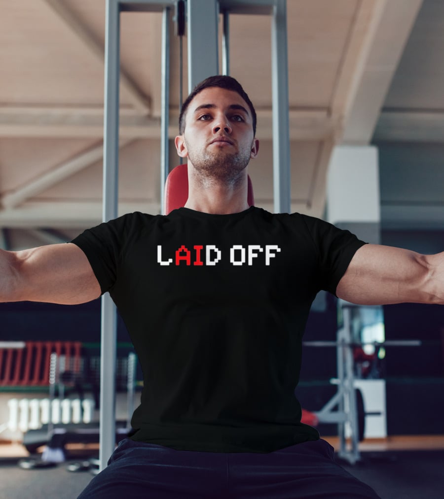 Laid Off Pixel Art Unemployed Job Loss Sarcastic Humor Retro Gaming T-Shirt