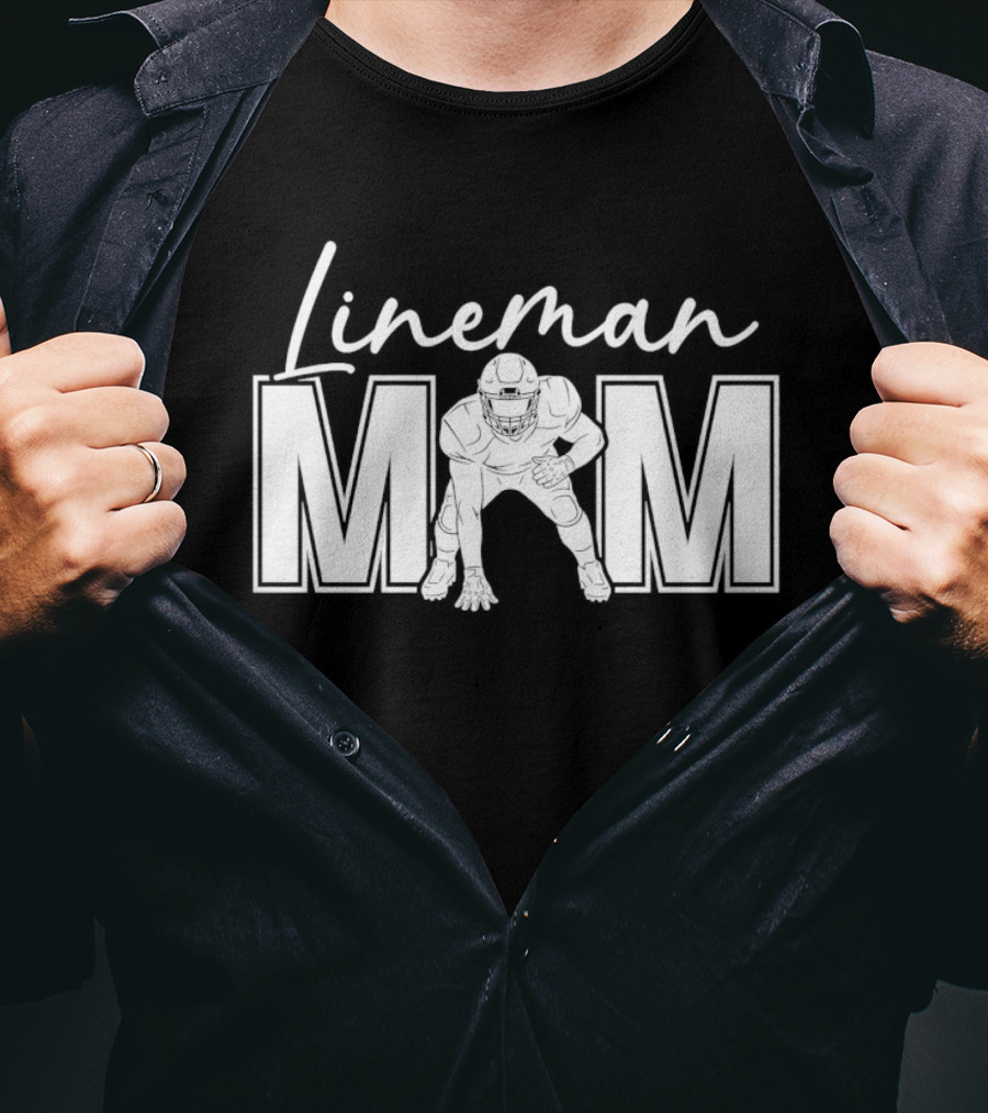 Lineman Mom Football Player Bold Lettering T-Shirt