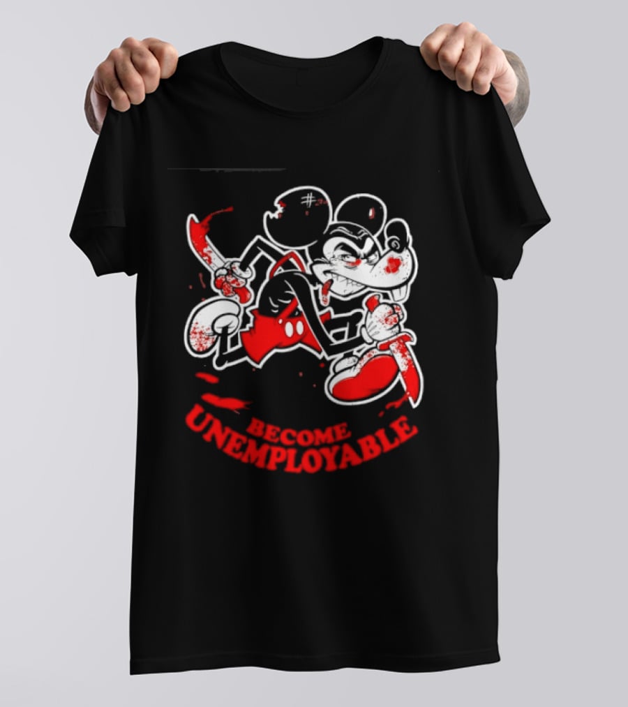 Mickey Mouse Become Unemployable Edgy Cartoon Blood Splatter T-Shirt