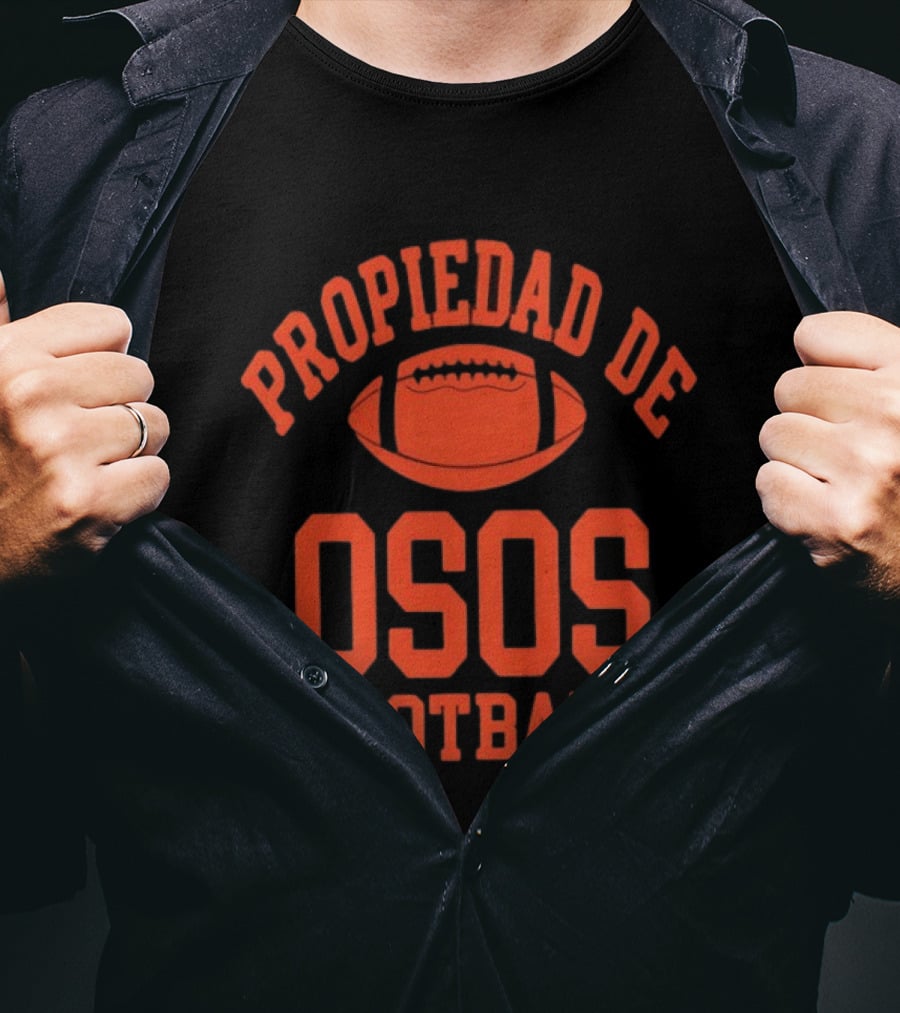 Propiedad De Osos Monterrey Osos Football T-Shirt