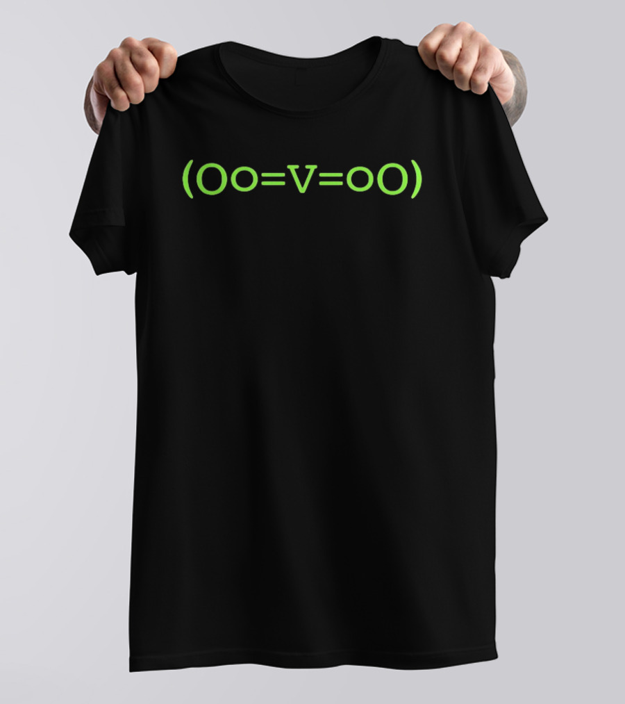 ((OO=V=oo)) T-Shirt