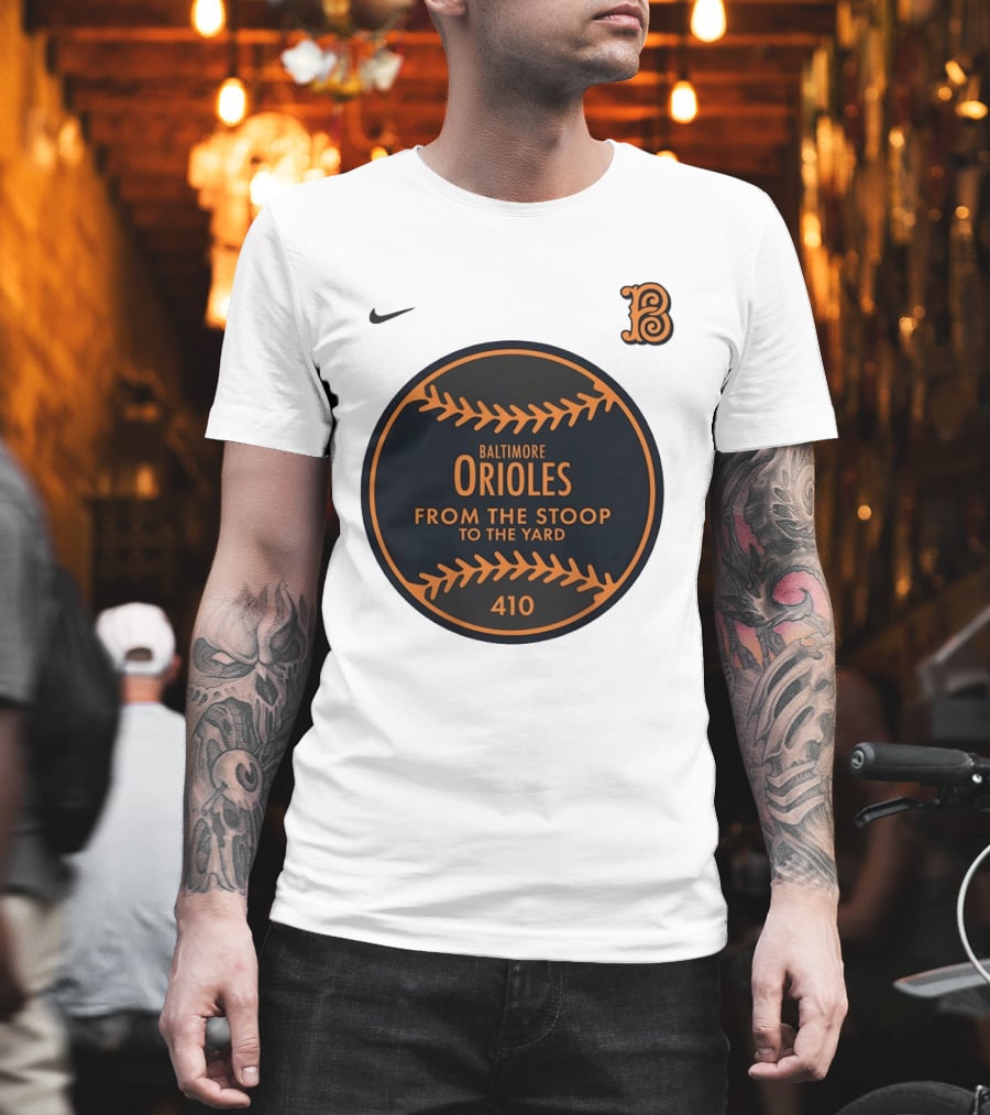Baltimore Orioles From The Stoop To The Yard 410 Nike B T-Shirt