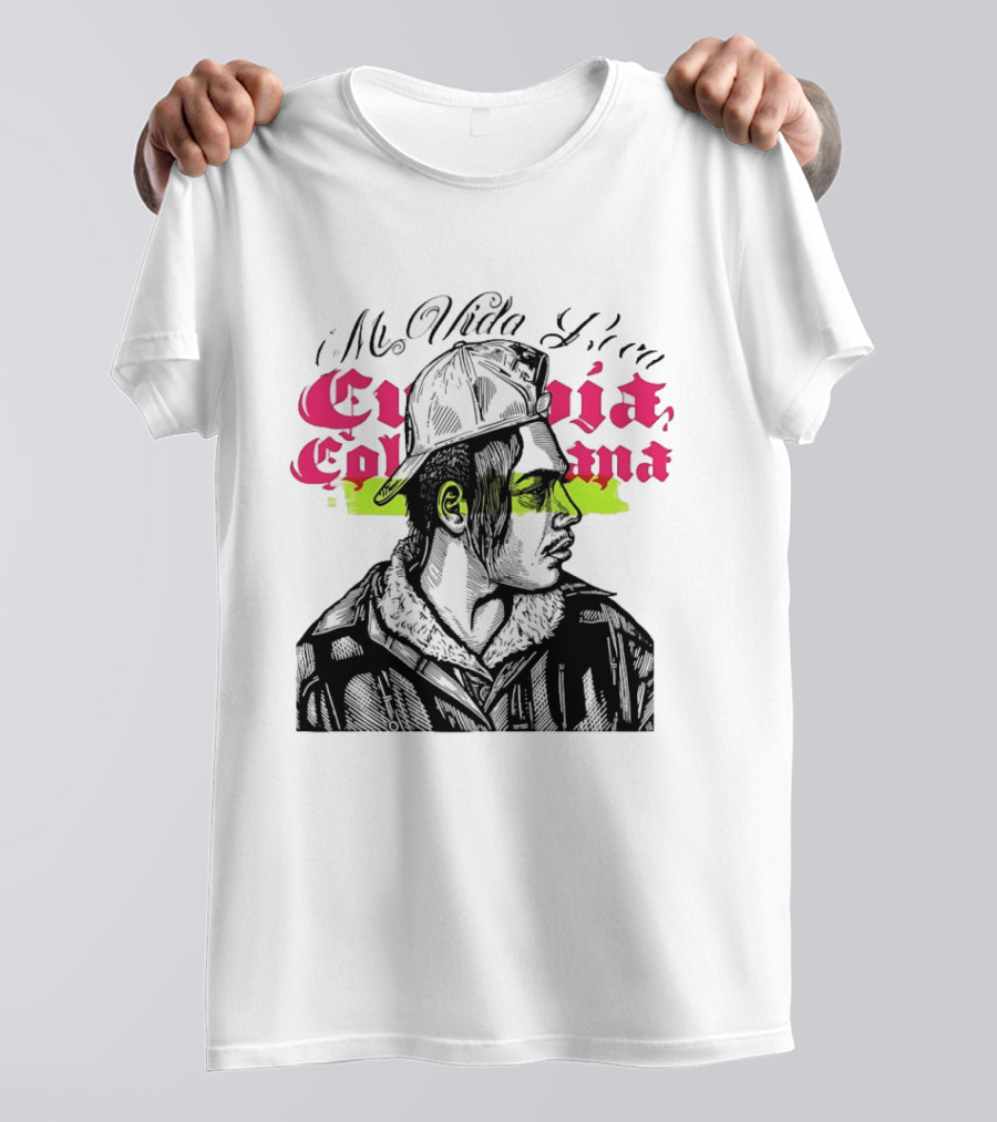 Mi Vida Loca Cultura Colombiana Urban Chicano Streetwear T-Shirt