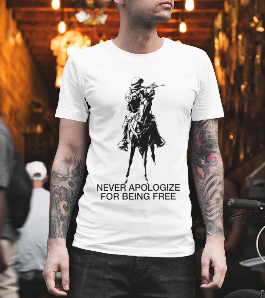 Never Apologize For Being Free Horseback Rider T-Shirt