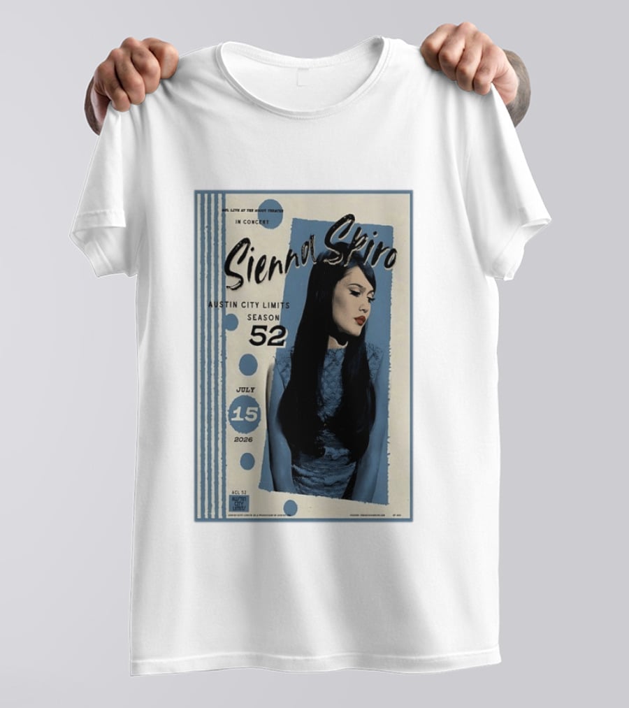 Sienna Spiro Live At The Roxy Theatre Austin City Limits Season 52 July 15 2026 T-Shirt