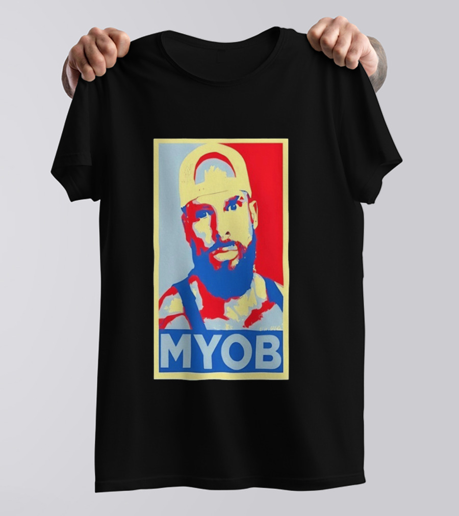 MYOB Bearded Man Hope Style Mind Your Own Business T-Shirt