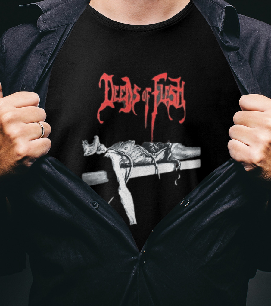 Deeds Of Flesh Trading Pieces The Mortician Stands Over The Body Mind Altered Two Sided T-Shirt
