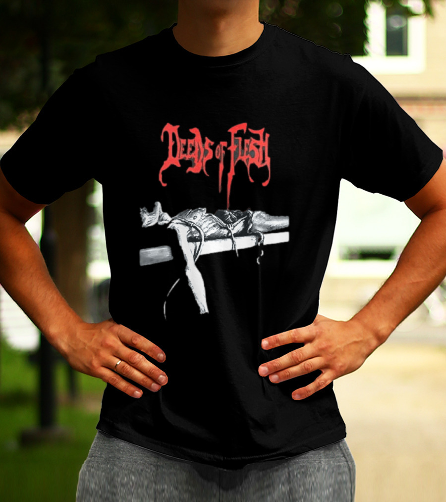 Deeds Of Flesh Trading Pieces The Mortician Stands Over The Body Mind Altered Two Sided T-Shirt