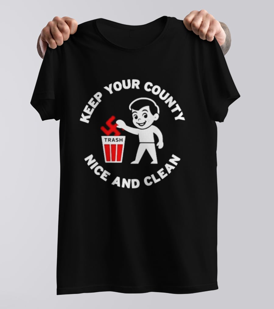 Keep Your County Nice And Clean Trash Swastika T-Shirt