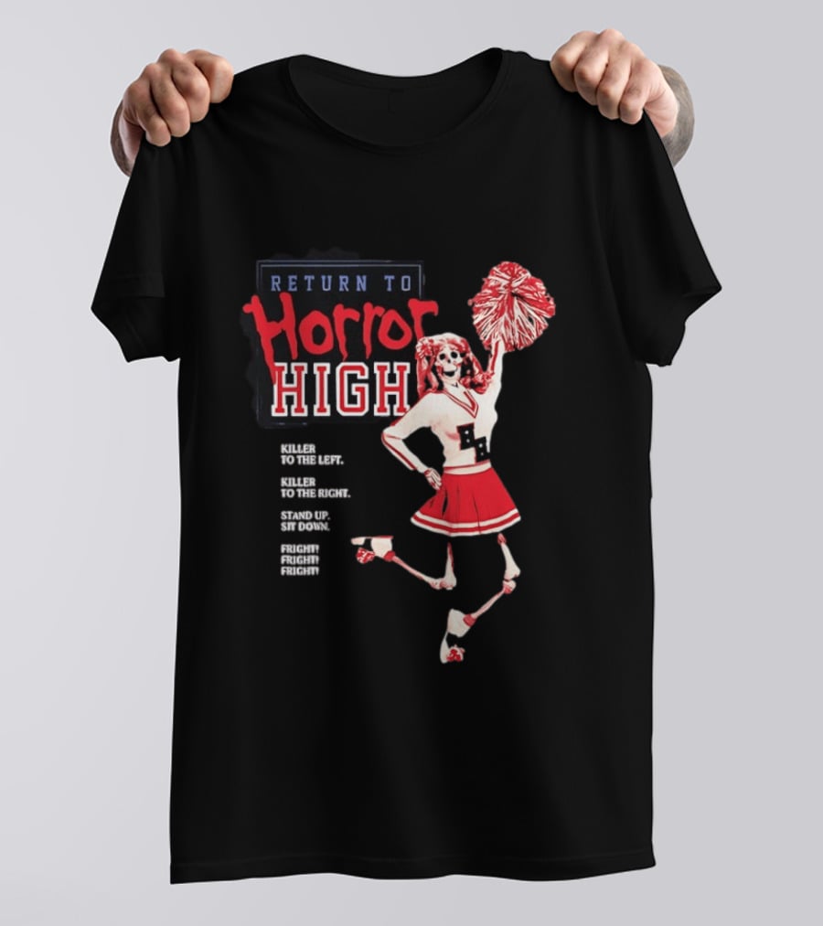 Return To Horror High Killer Cheerleader Skeleton Fright T-Shirt