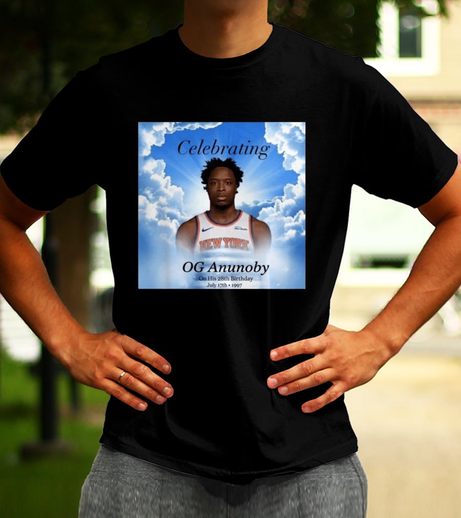 Celebrating OG Anunoby On His 28th Birthday July 17th 1997 New York Basketball T-Shirt