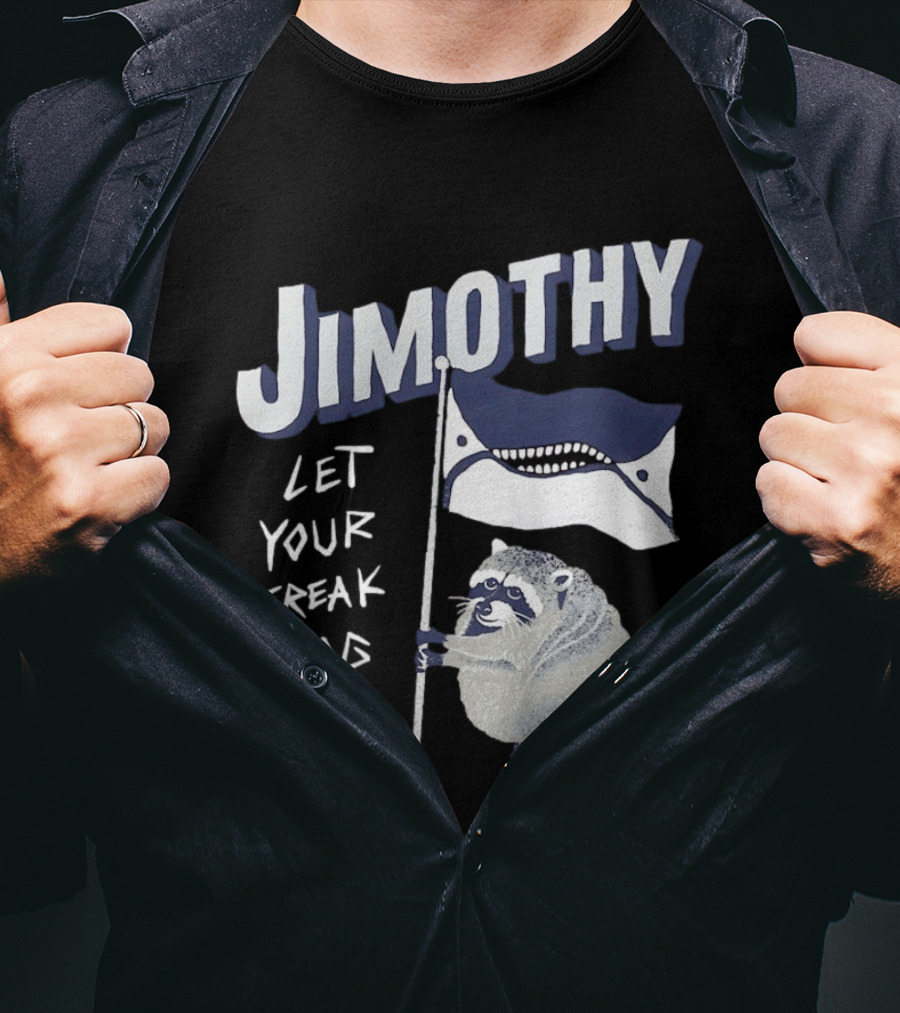Jimothy Let Your Freak Flag Fly Raccoon Holding Flag T-Shirt