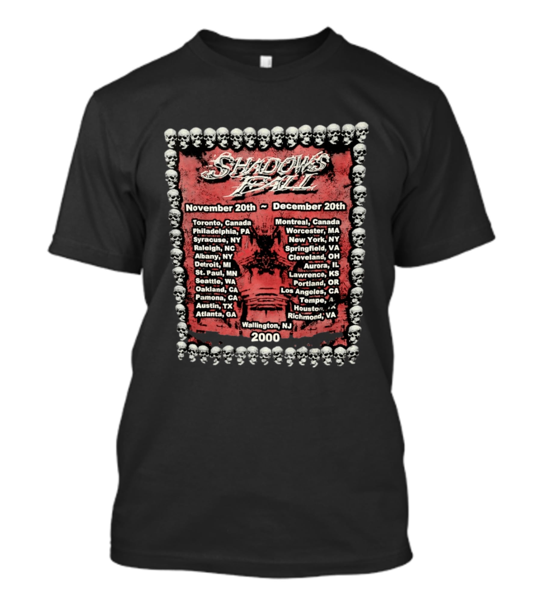 Shadows Fall 2000 Tour Dates Skull Border November December Toronto Montreal New York Los Angeles T-Shirt