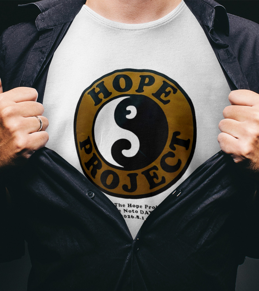 Hope Project Yin Yang Bring The Noto Day 202681 Charity T-Shirt