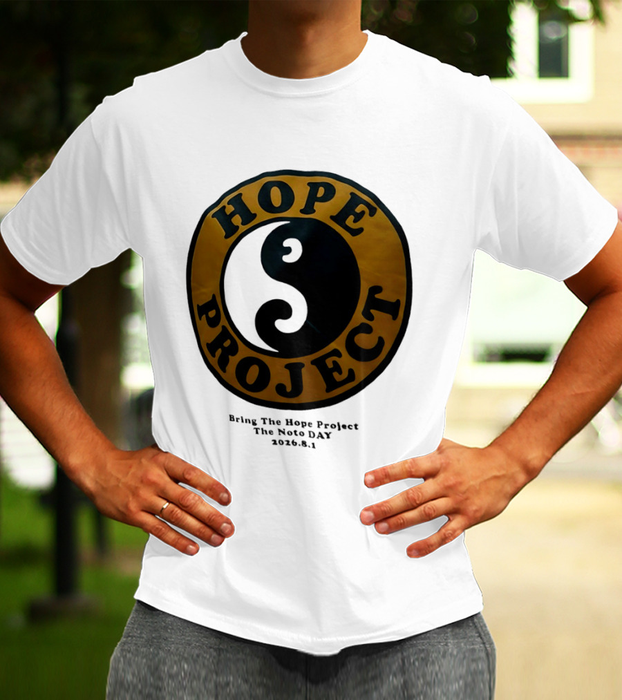 Hope Project Yin Yang Bring The Noto Day 202681 Charity T-Shirt
