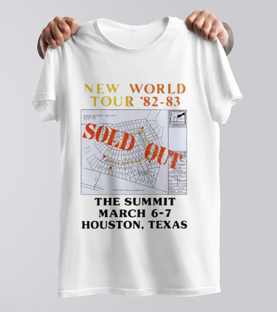 New World Tour '82 83 Sold Out The Summit March 6 7 Houston Texas T-Shirt