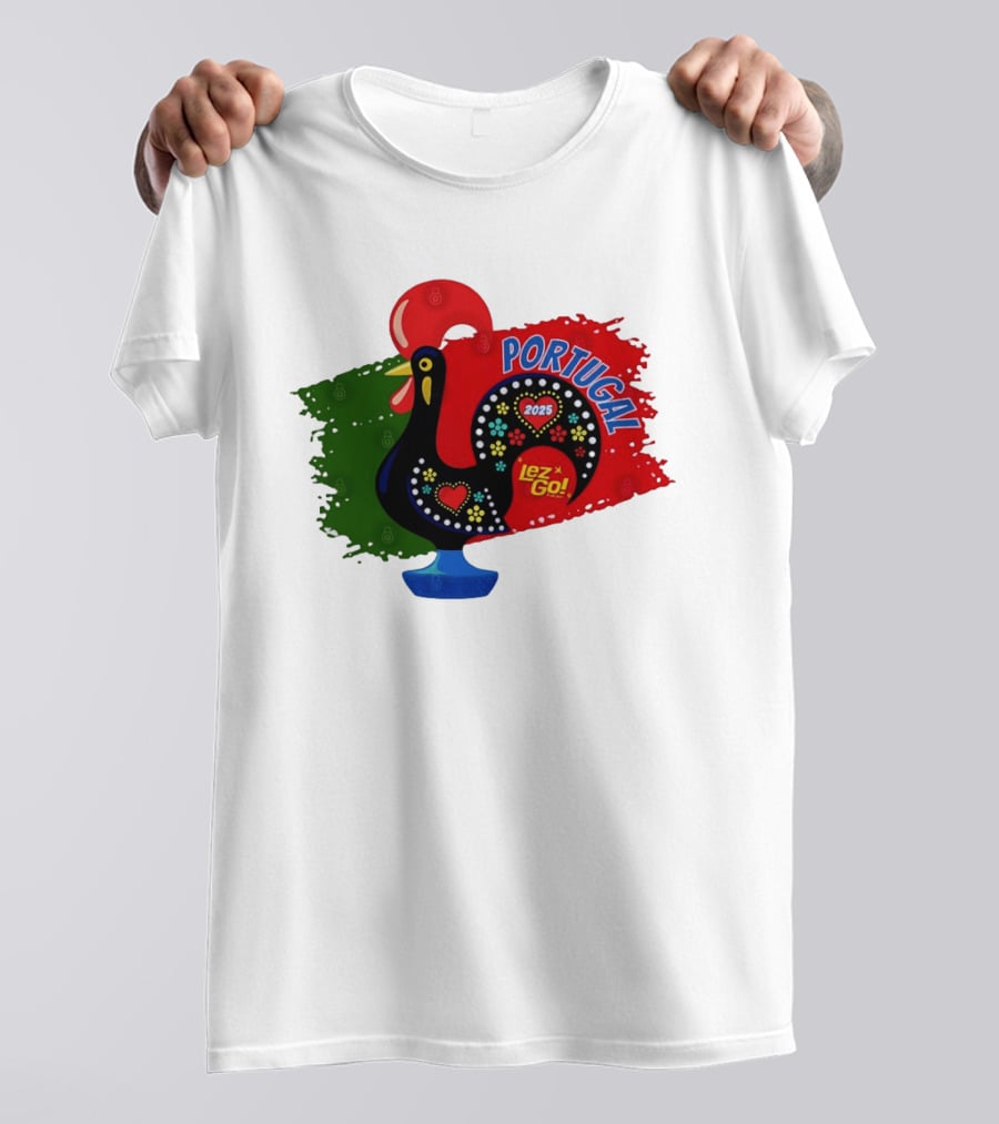 Portugal 2025 Lez Go Galo De Barcelos Rooster T-Shirt