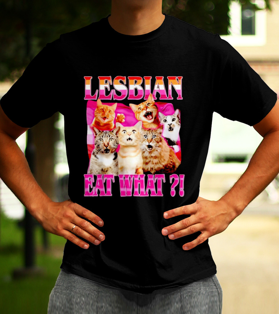 Lesbian Eat What Cats Meme Pride Flag Cats T-Shirt
