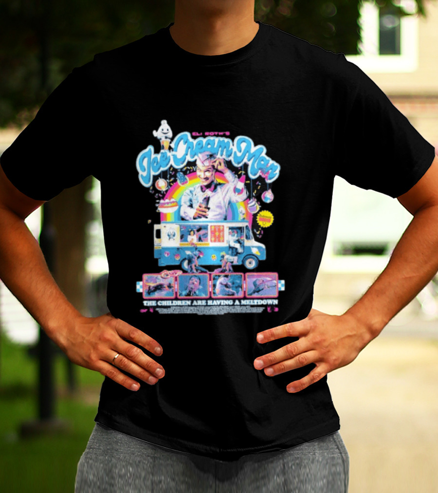 Eli Roth's Ice Cream Man Truck The Children Are Having A Meltdown T-Shirt