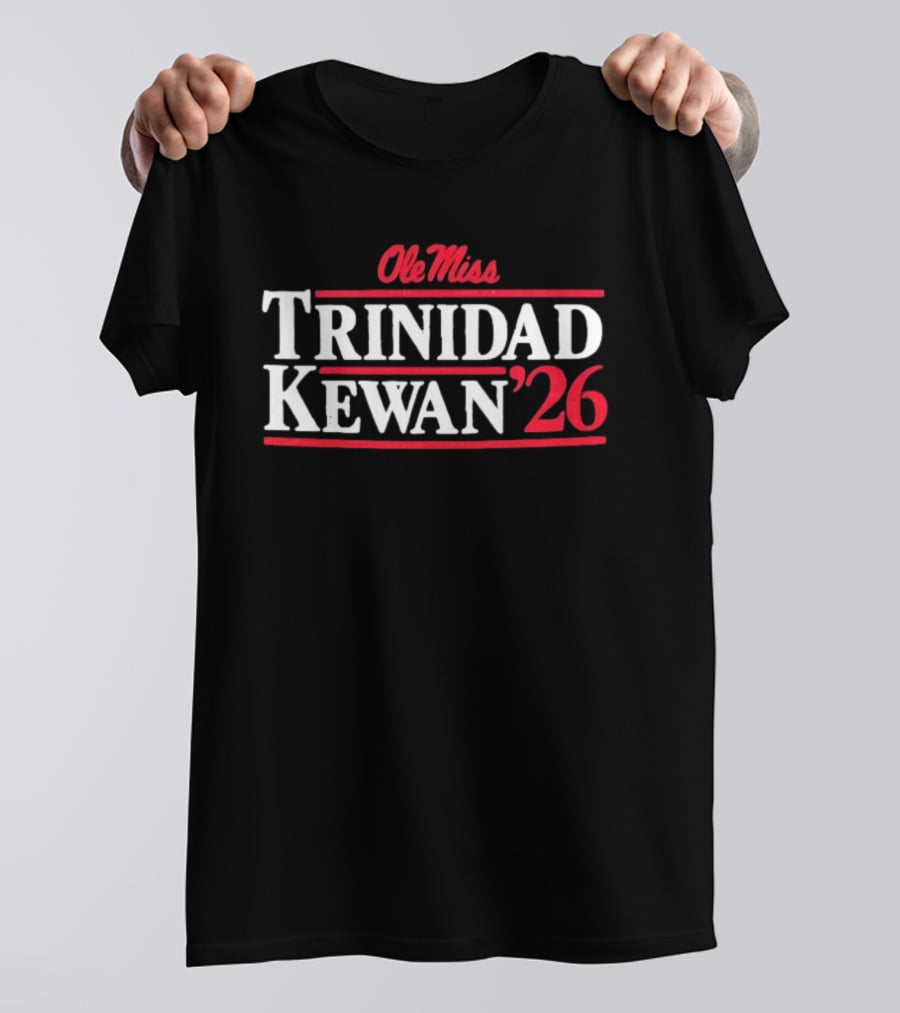 Ole Miss Trinidad Kewan Class Of 2026 T-Shirt