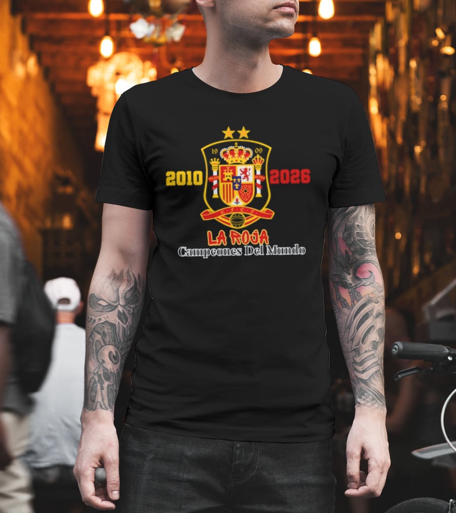 Spain 2010 2026 La Roja Campeones Del Mundo Crest Symbol Celebrating Champions T-Shirt
