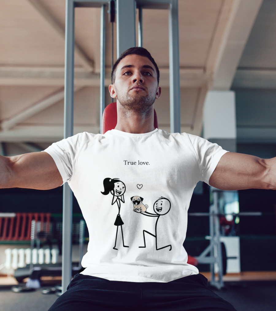 True Love Stick Figure Couple With Pug Proposal T-Shirt