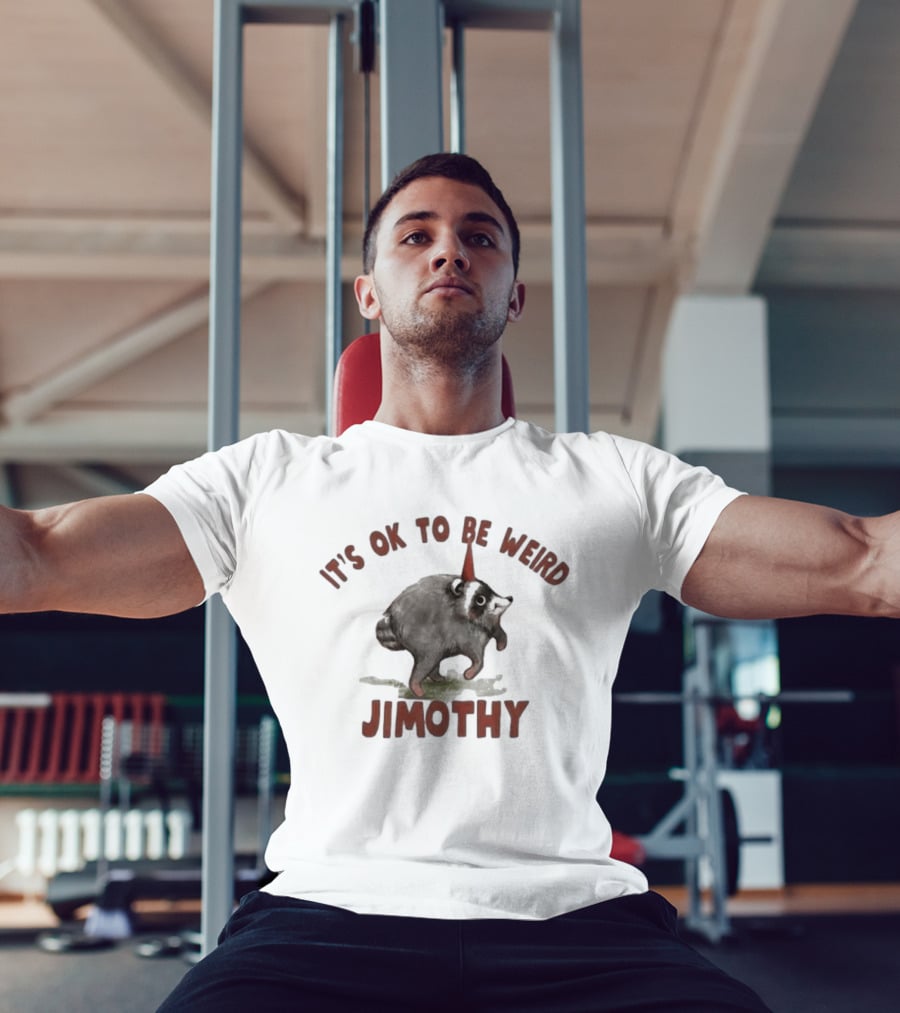 It's Ok To Be Weird Jimothy Party Animal T-Shirt